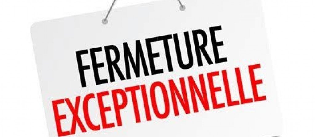 actualité FERMETURE